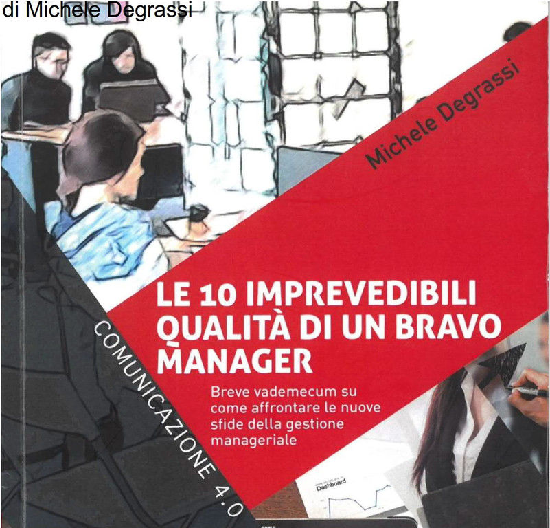 Presentazione del libro "Le 10 qualità imprevedibili di un bravo manager"